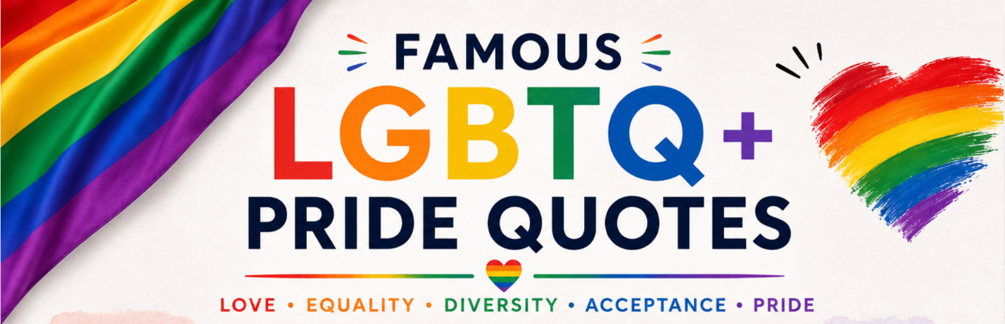 Famous LGBTQ quotes