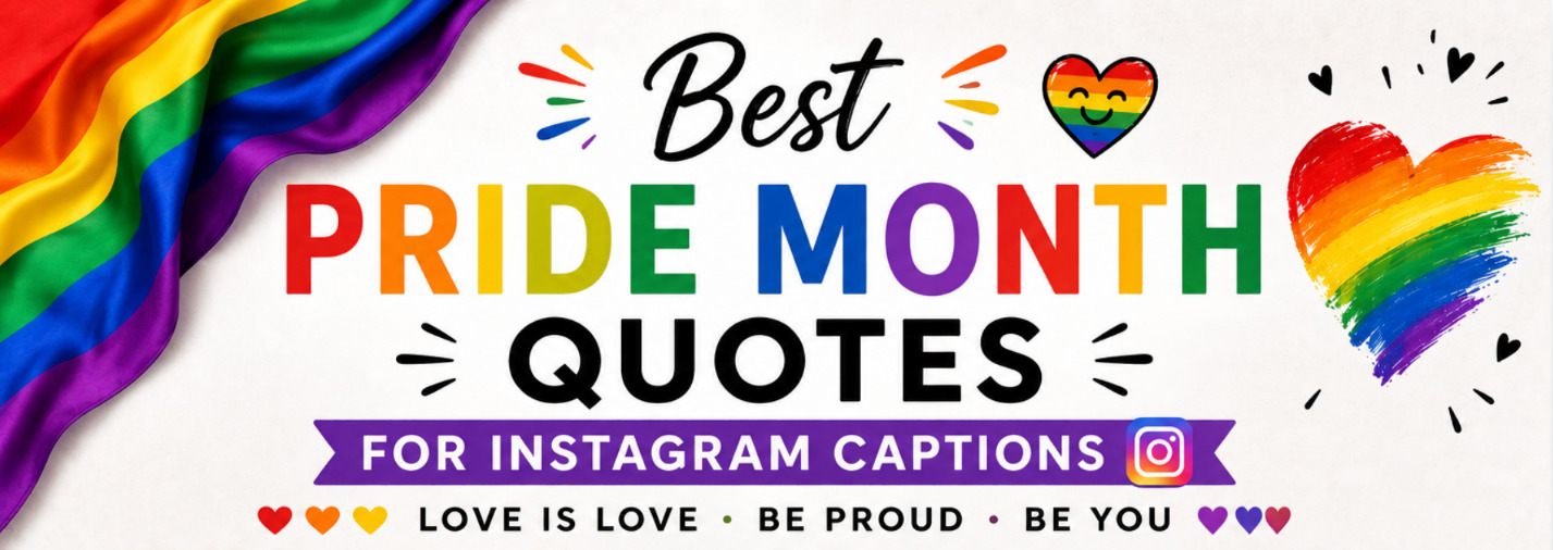 Pride Month quotes for Instagram captions