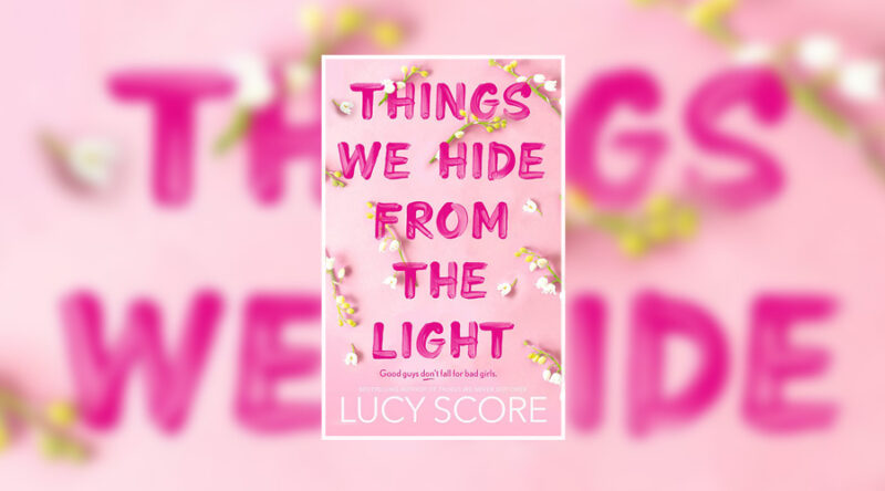 Read Things We Hide from the Light PDF