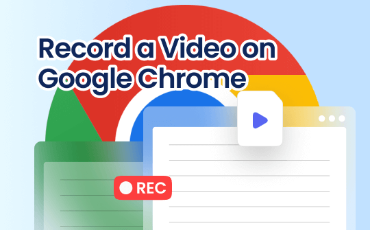 record-a-video-on-google-chrome