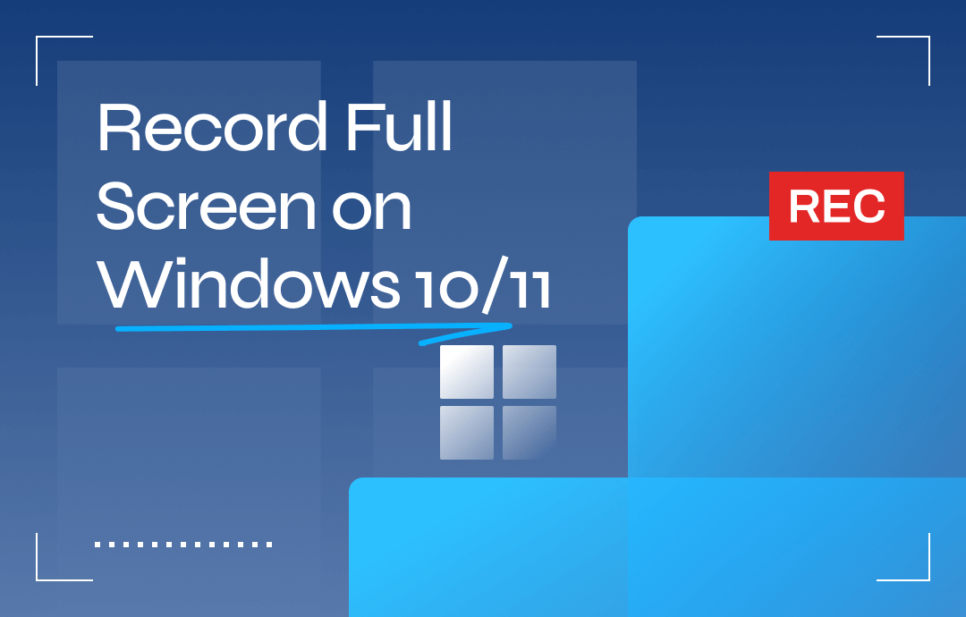 record-full-screen-on-windows-10