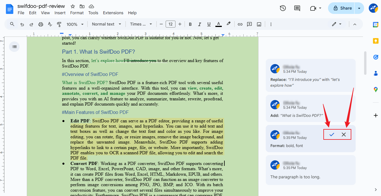 Click the checkmark or cross icon to accept or reject the suggestion in Google Docs