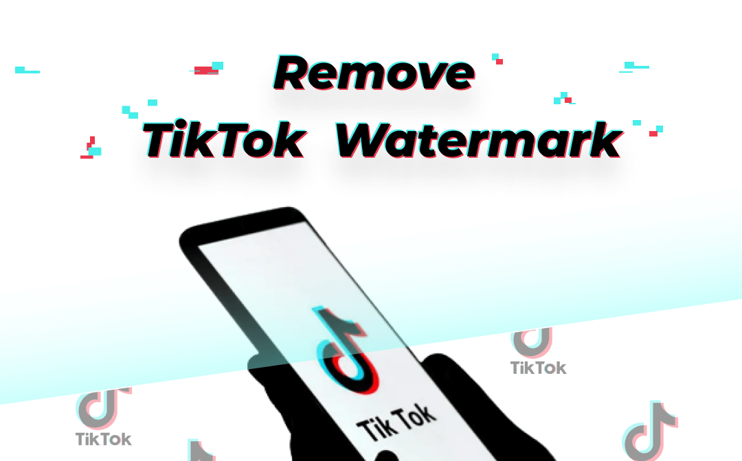 Remove Tiktok Watermark 