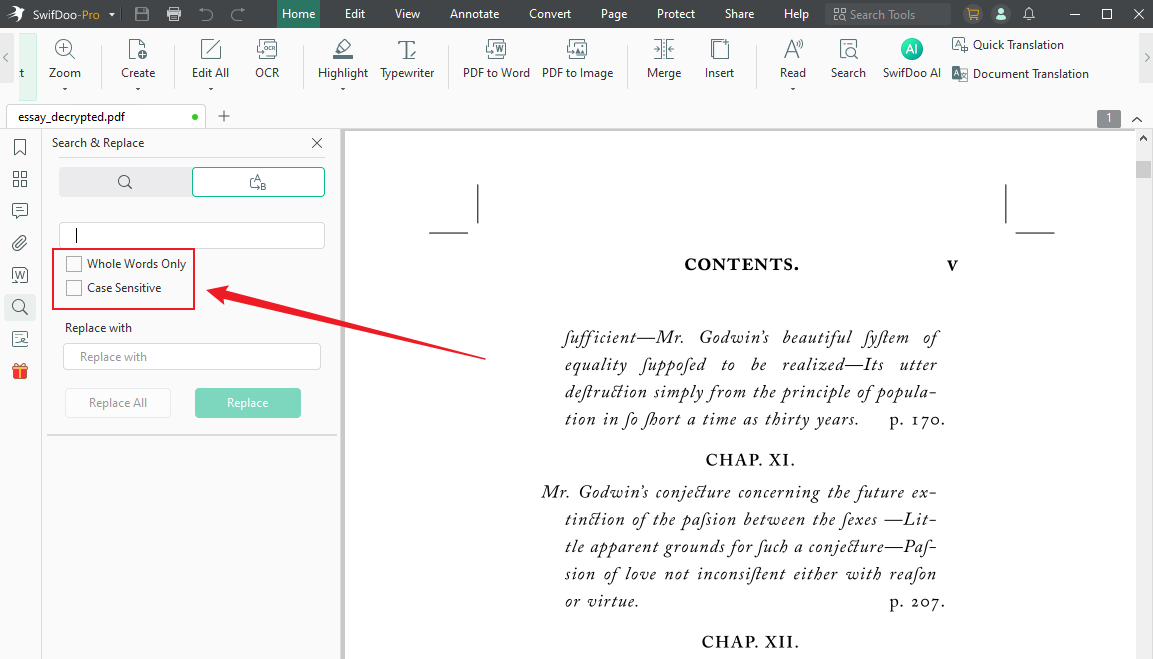 Select the Whole Words Only or Case Sensitive option in the Advanced settings of SwifDoo PDF
