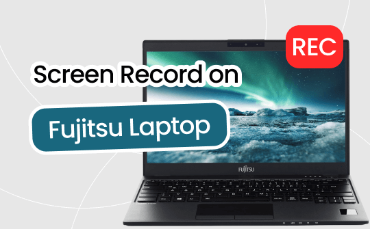 screen-record-on-fujitsu-laptop