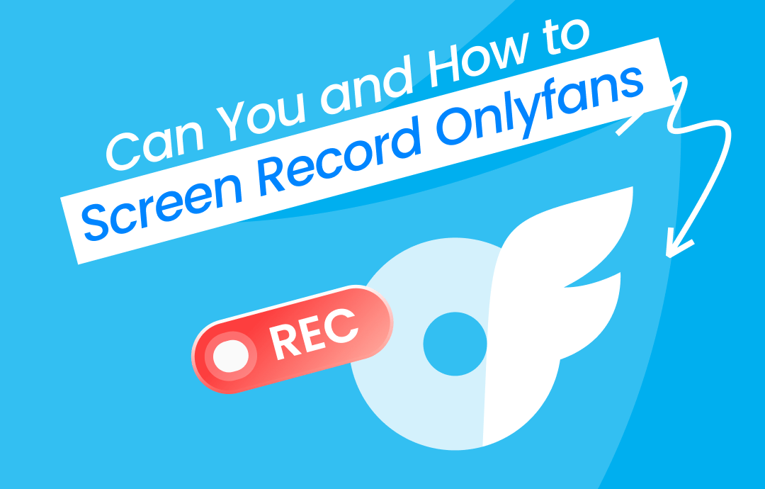 screen-record-onlyfans