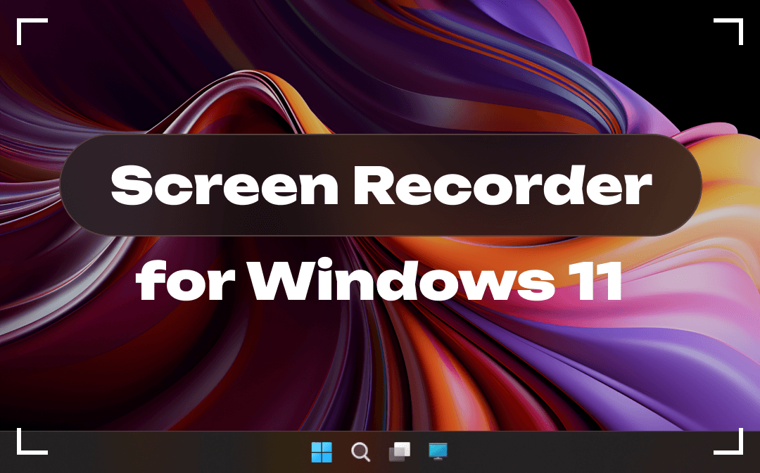 Screen recorder for Windows 11