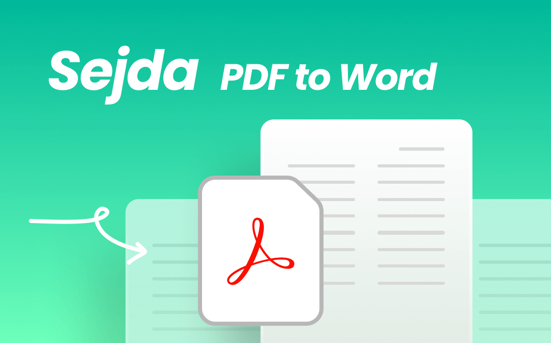 Sejda PDF To Word How To Use It Efficiently Sejda PDF To Word How To Use It Efficiently