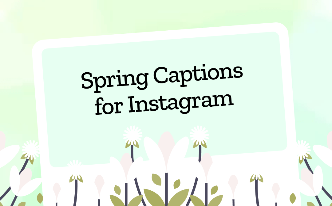 spring-captions-for-instagram