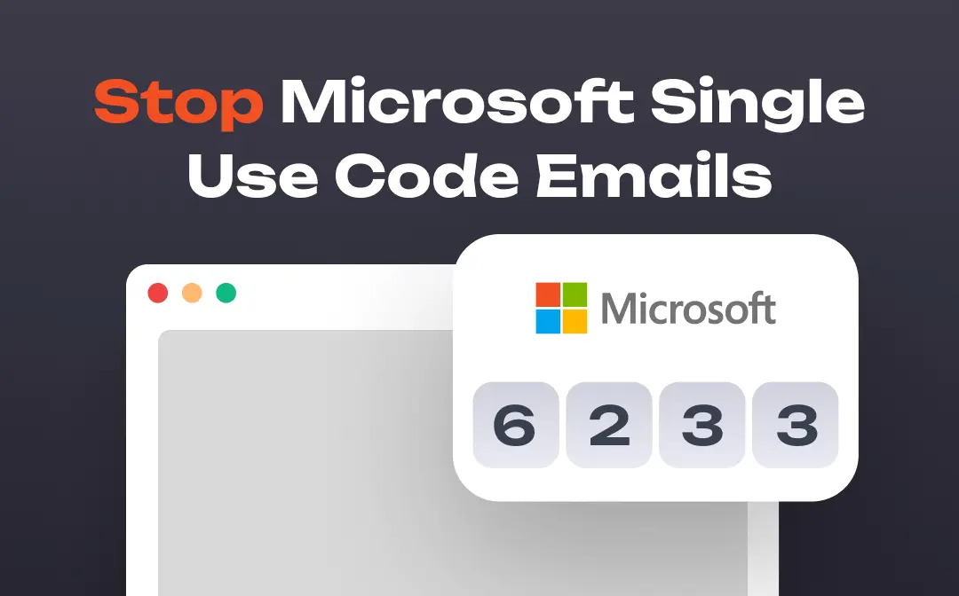 stop-microsoft-single-use-code-emails