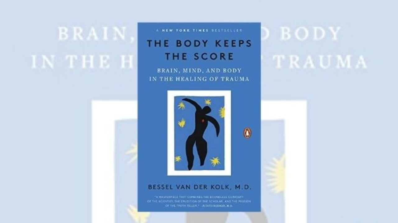 The Body Keeps the Score PDF Ebook