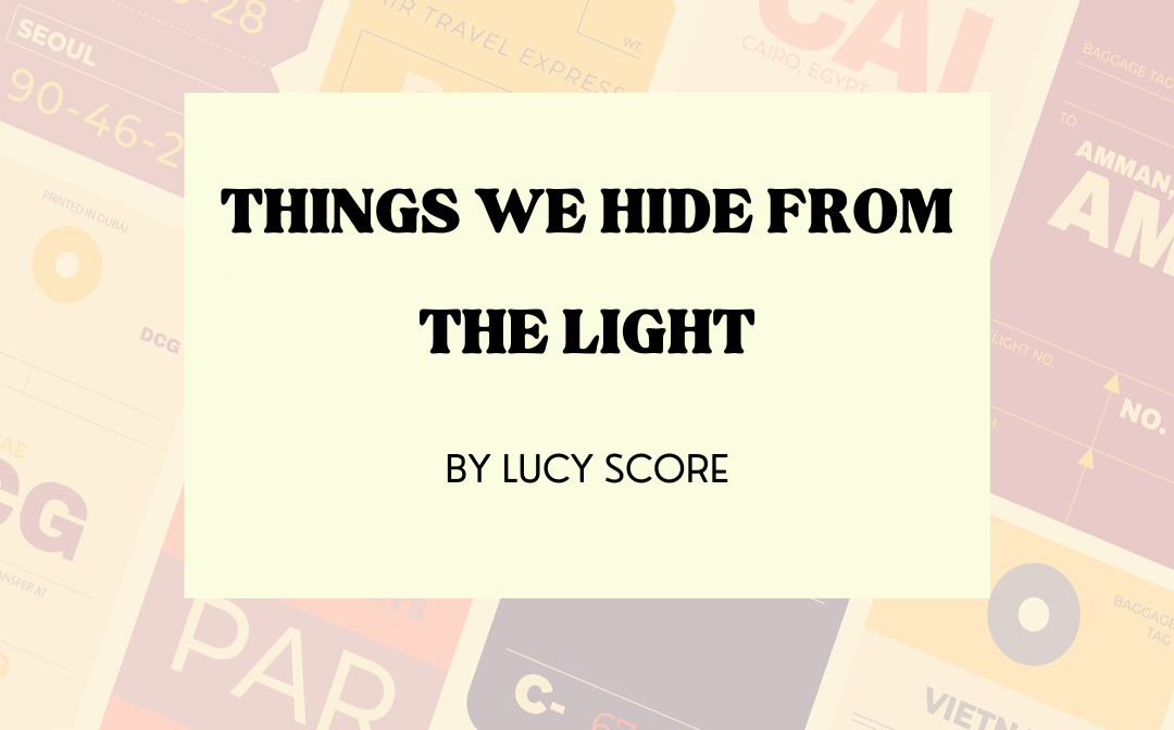 things-we-hide-from-the-light