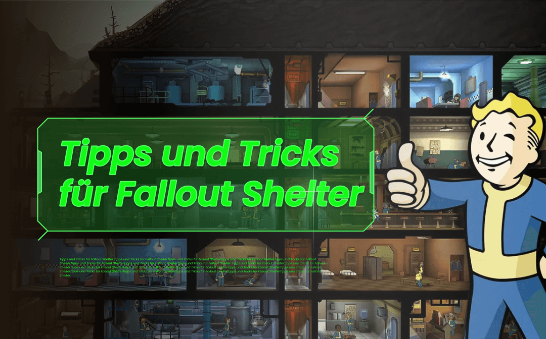 Fallout Shelter Game Show: Spielanleitung mit Tipps und Tricks!