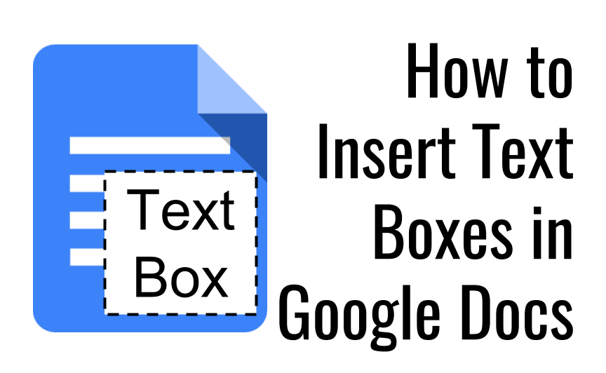 Tips for Using Text Boxes in Google Docs