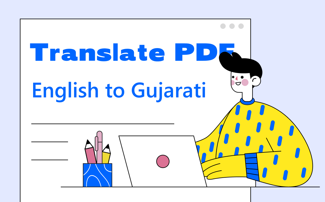 Translate English to Gujarati for PDF [6 Best Free Translators]