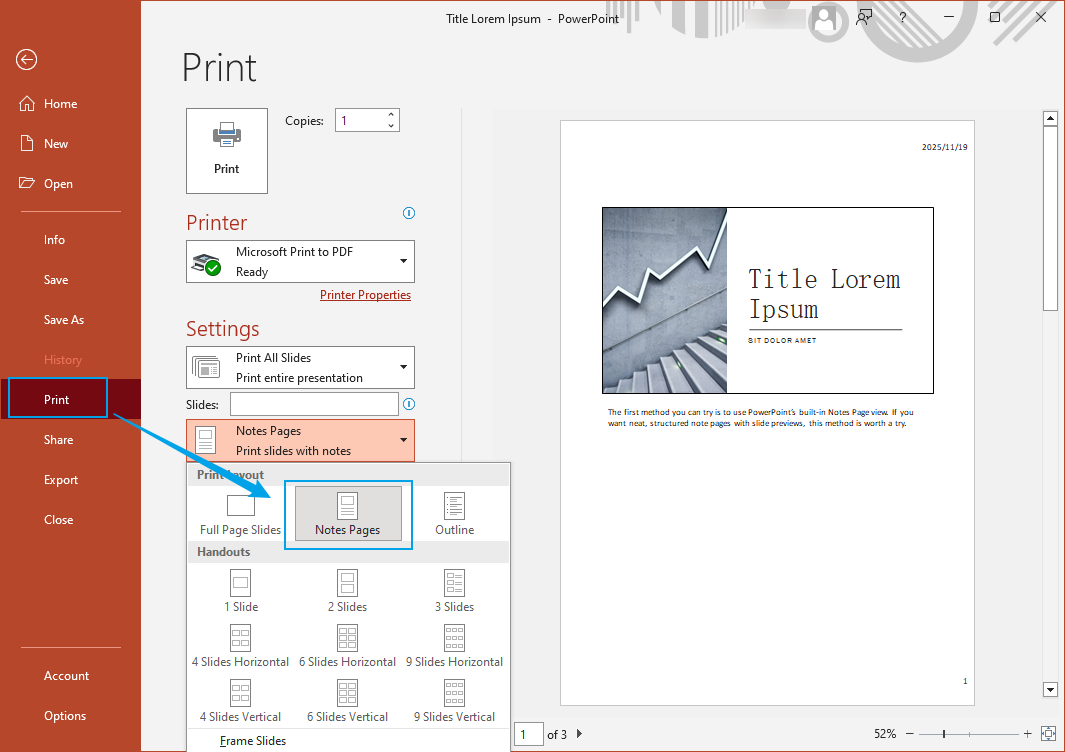 Click the Print option and select the Notes Pages option in Microsoft PowerPoint