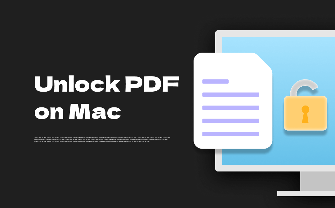 How to Unlock PDF on Mac Without Password