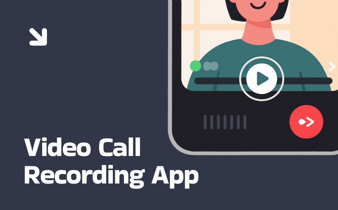 5 Must Know Video Call Recording Apps For PC And Phone