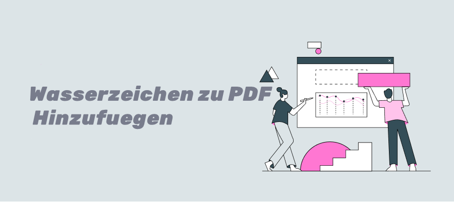 Hinzufügen von Wasserzeichen zu PDFs mit Online- und Offline-Tools