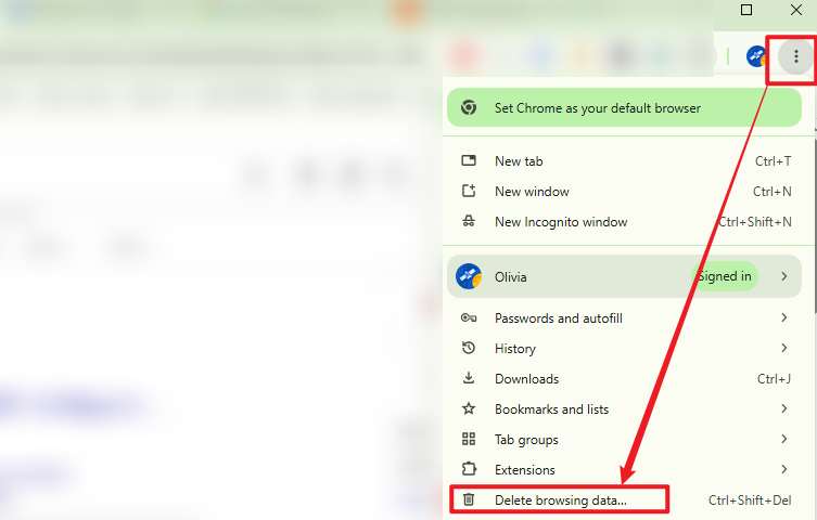 Click Menu and select Delete browsing data in Chrome
