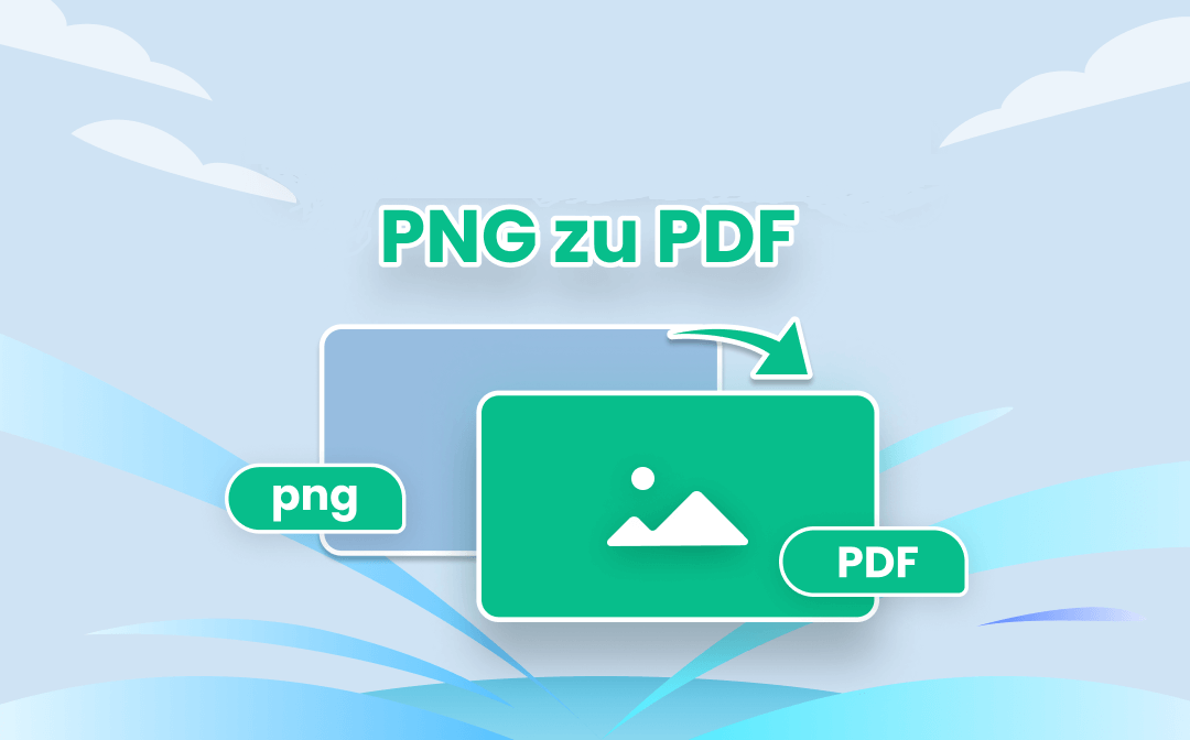 4 Methoden zum kostenlosen Konvertieren von PNG in PDF