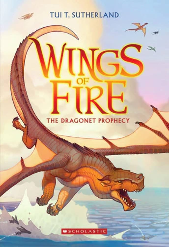 Wings of Fire Book 1: The Dragonet Prophecy