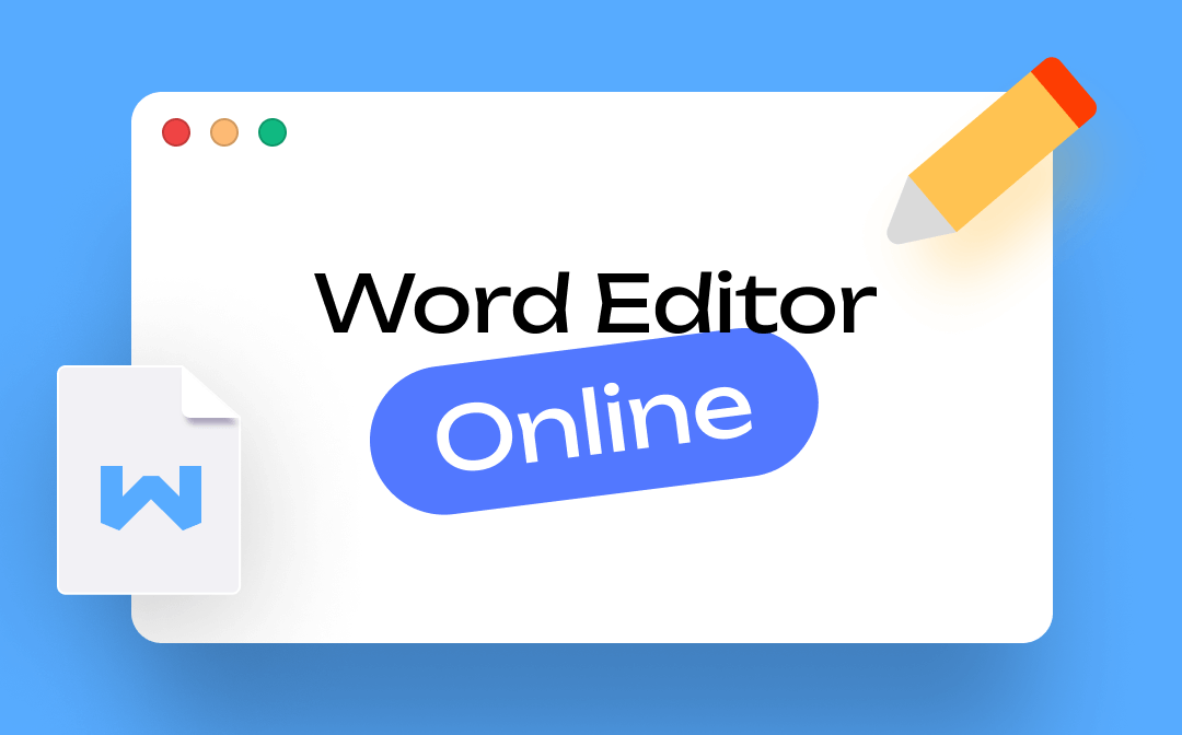 Top Word Editor Online Choices for Easy Word Document Editing